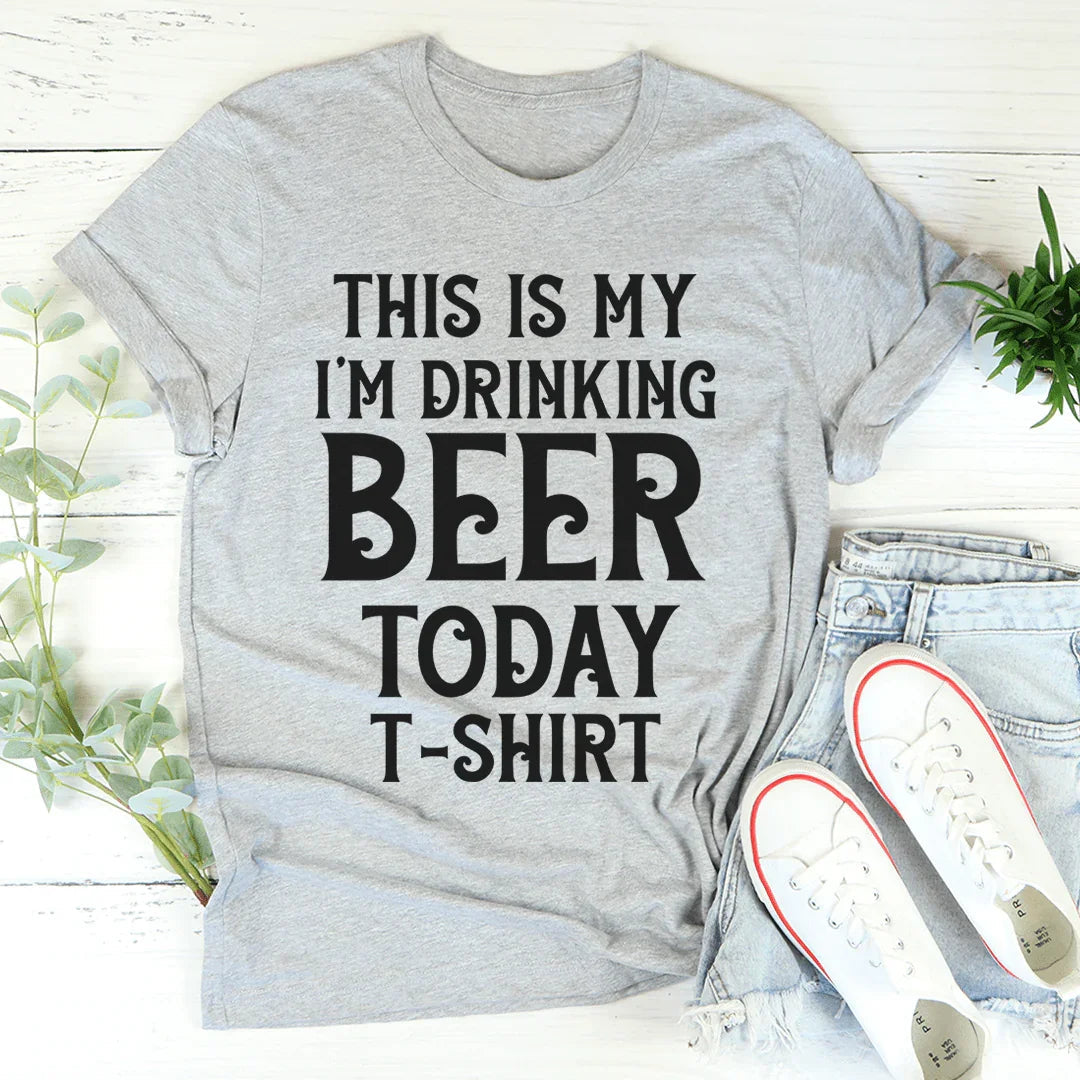 Esta es mi camiseta de cerveza para beber hoy