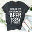 Esta es mi camiseta de cerveza para beber hoy