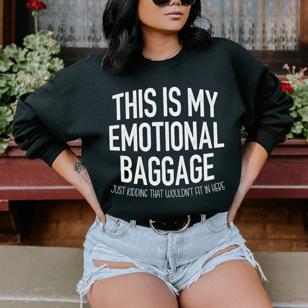 Sudadera "Este es mi equipaje emocional"