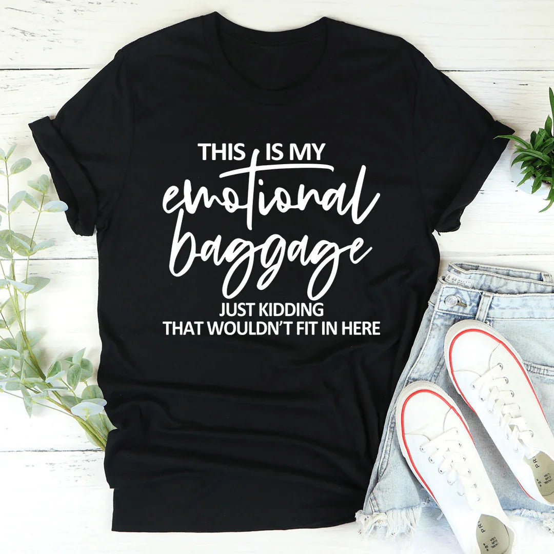 This Is My Emotional Baggage Tee - Korvel