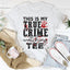 This Is My True Crime Watching Tee - Korvel