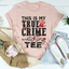 This Is My True Crime Watching Tee - Korvel