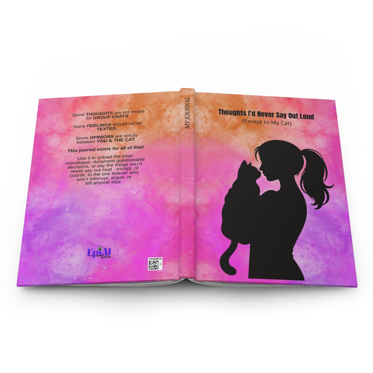 Thoughts I’d Never Say Out Loud — Hardcover Journal