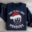 Sweatshirt Time To Kill Some Ho Ho Hos