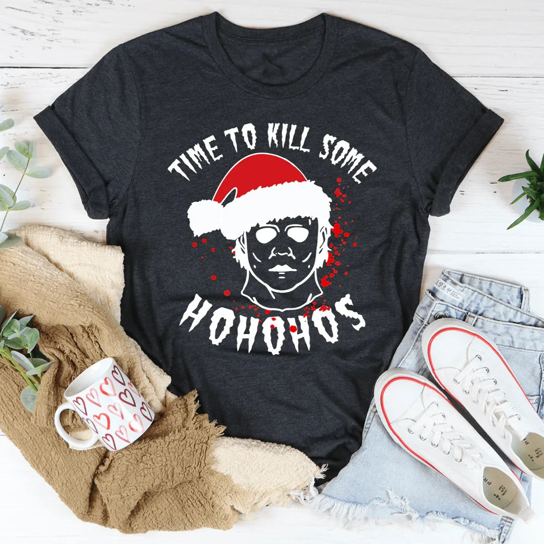 Es hora de matar algunos Ho Ho Hos Tee