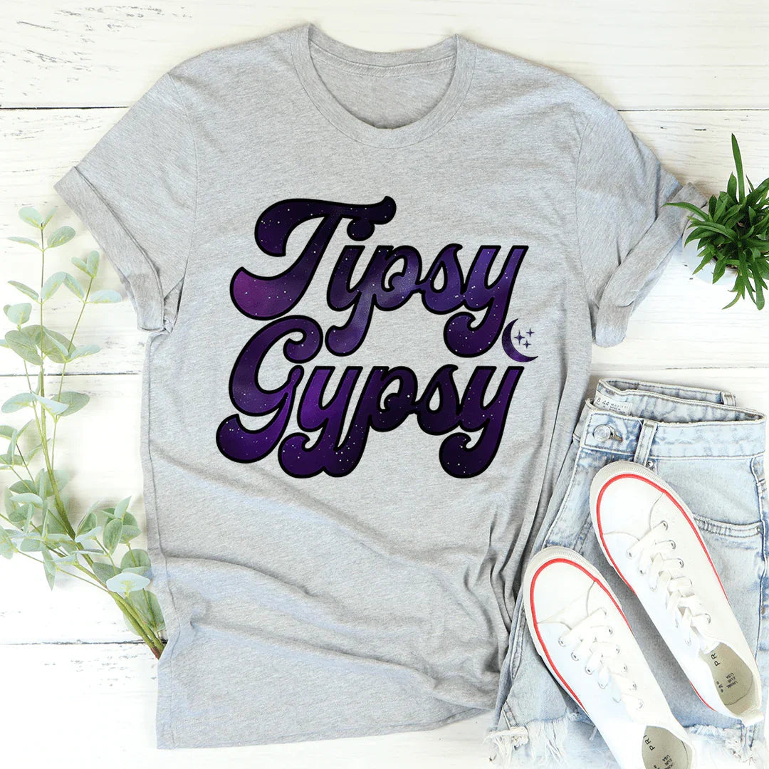 Tipsy Gypsy Tee - Fun & Comfortable Women's T-Shirt
