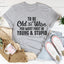 To Be Old & Wise Tee