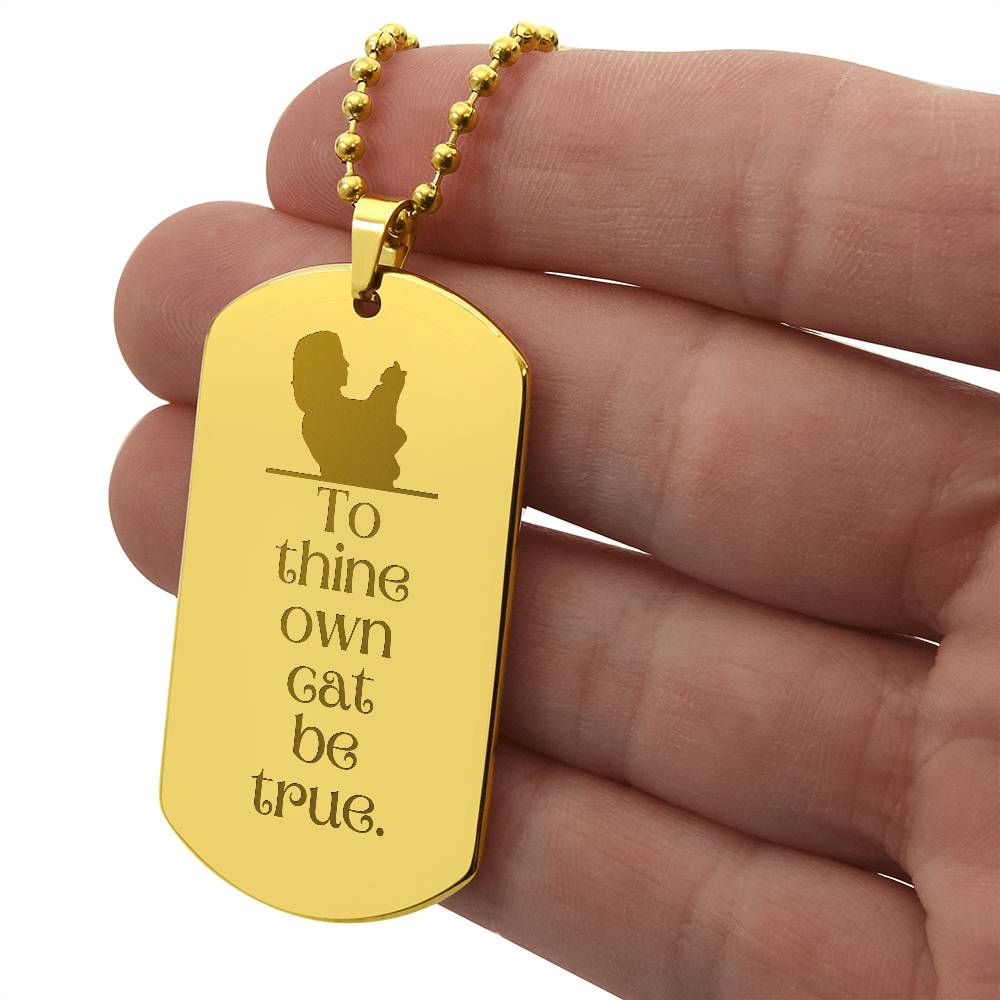 Collar de Perro con Placa Grabada To Thine Own Cat