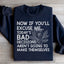 Today's Bad Decisions Sweatshirt