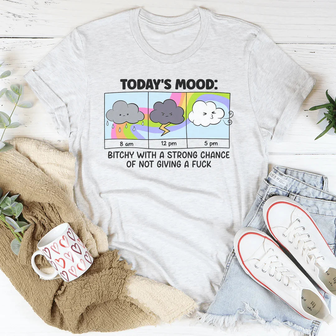 Today's Mood Tee: Bold Statement T-Shirt