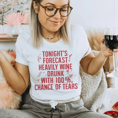 Pronóstico de esta noche: Camiseta muy borracha de vino