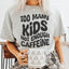 Camiseta "Demasiados niños, no suficiente cafeína"