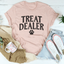 Treat Dealer Tee