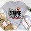 True Crime Junkie Tee