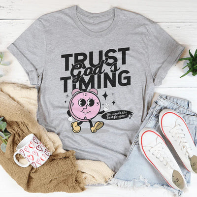Trust God's Timing Tee - Inspirational Comfort