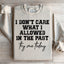 Try Me Today Statement Sweatshirt
