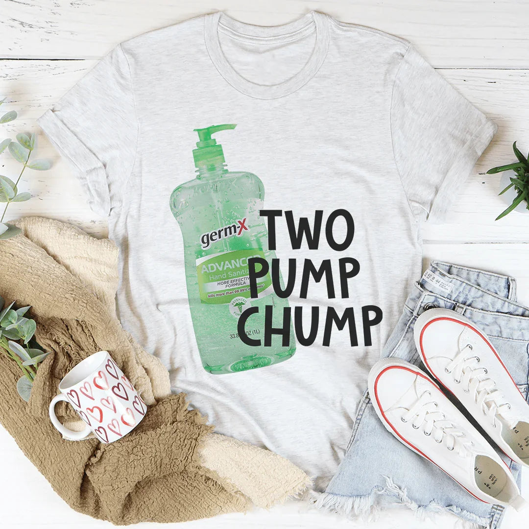 T-shirt Two Pump Chump