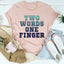 Two Words One Finger Tee