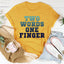 Two Words One Finger Tee