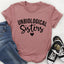 Unbiological Sisters Tee