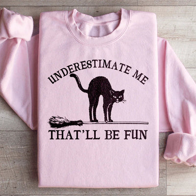 Sweatshirt Chat Noir Sous-Estimez-Moi