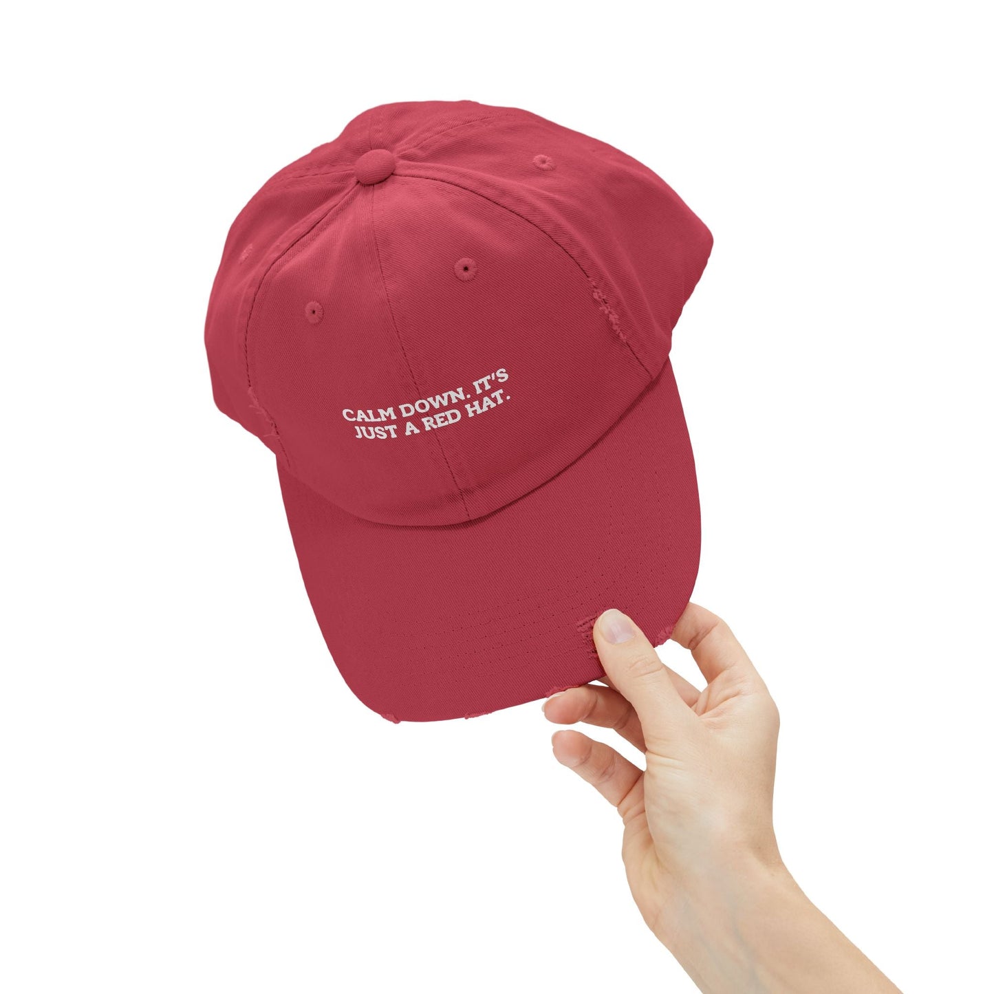 Gorra Distressed Unisex - Cálmate, Solo es un Sombrero Rojo