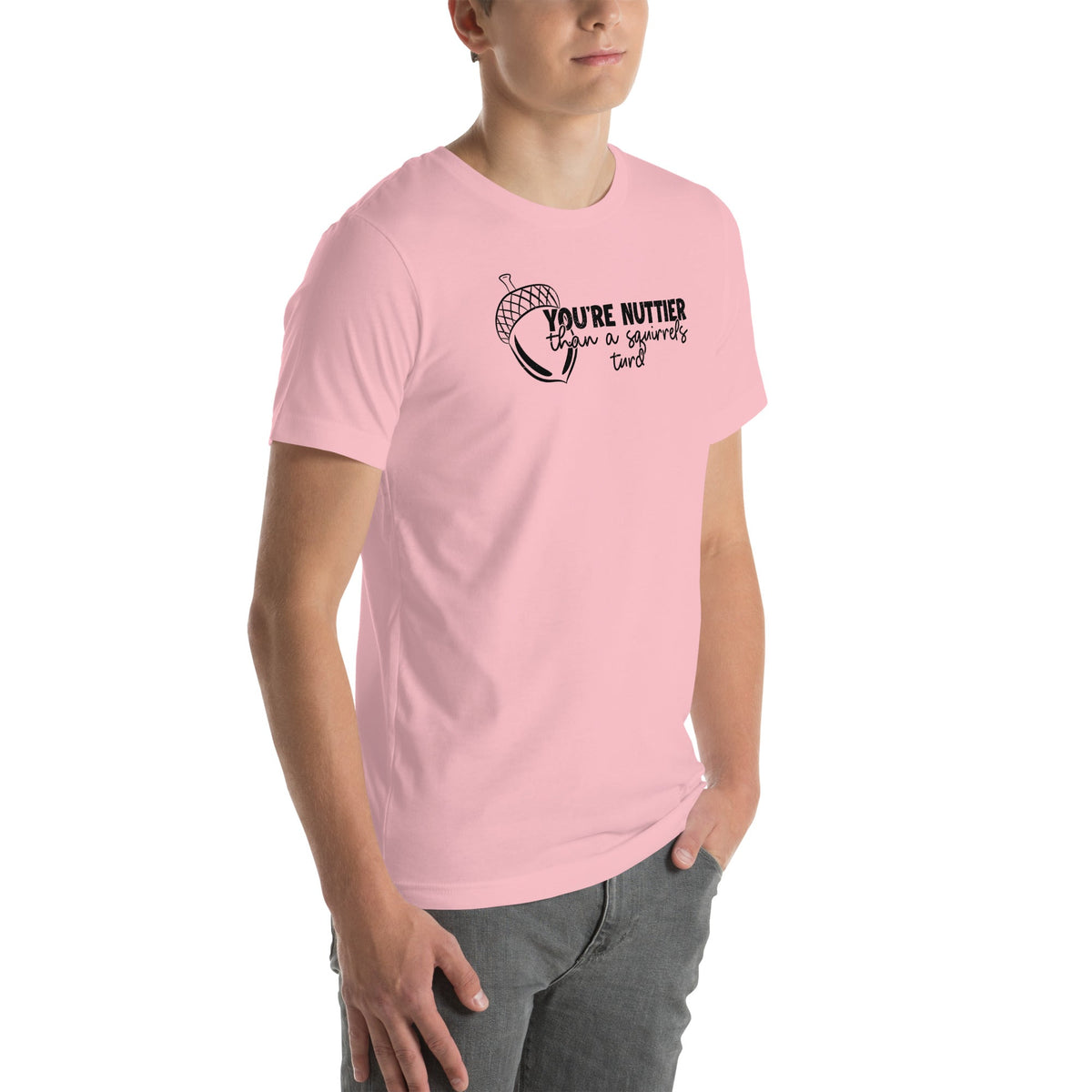 Nuttier Than A Squirrel's Turd Tee