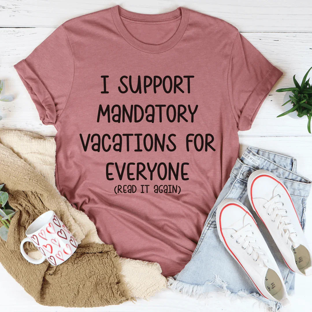 Vacations For Everyone Tee - Korvel