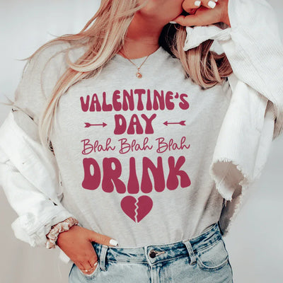 Valentine's Day Drink Tee