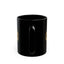 Very Rare. Seen Often. Black Ceramic Coffee Mug