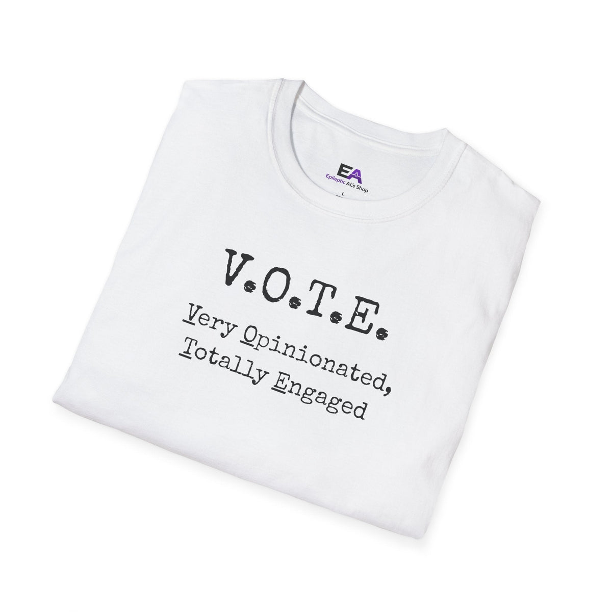 Camiseta Unisex V.O.T.E. - Muy Opinado, Totalmente Comprometido