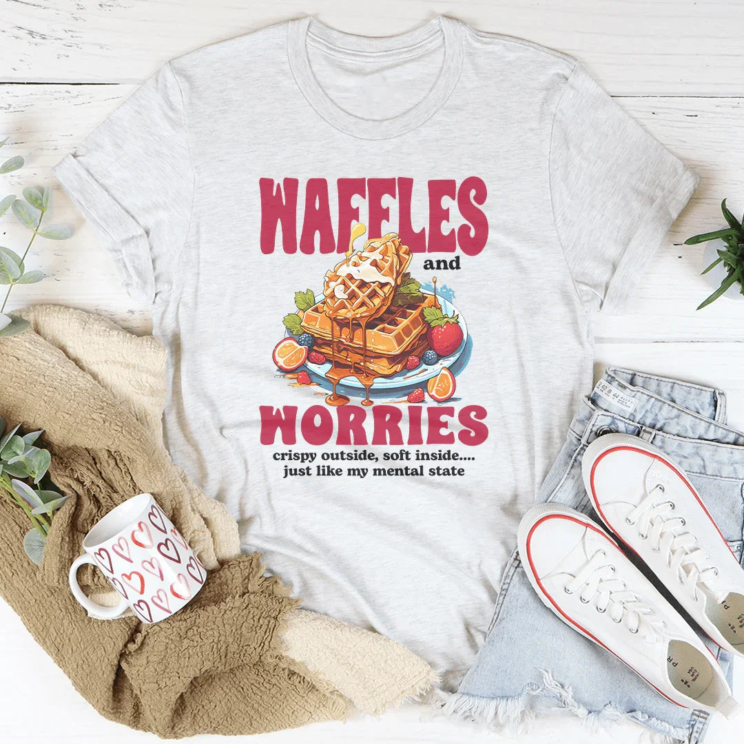 Camiseta Waffles and Worries - Crujiente por fuera, suave por dentro