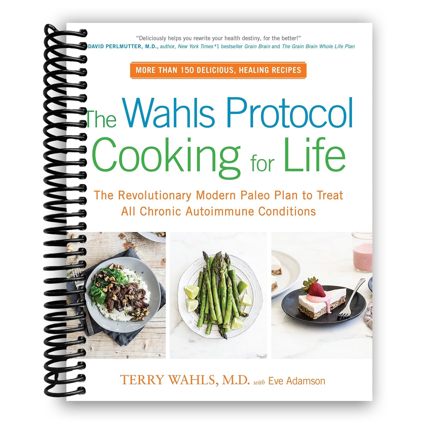 Wahls Protocol: A Life-Changing Paleo Cookbook for Autoimmune Healing (Spiral Bound) - Korvel