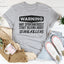 Warning: May Spontaneously Start Talking Tee