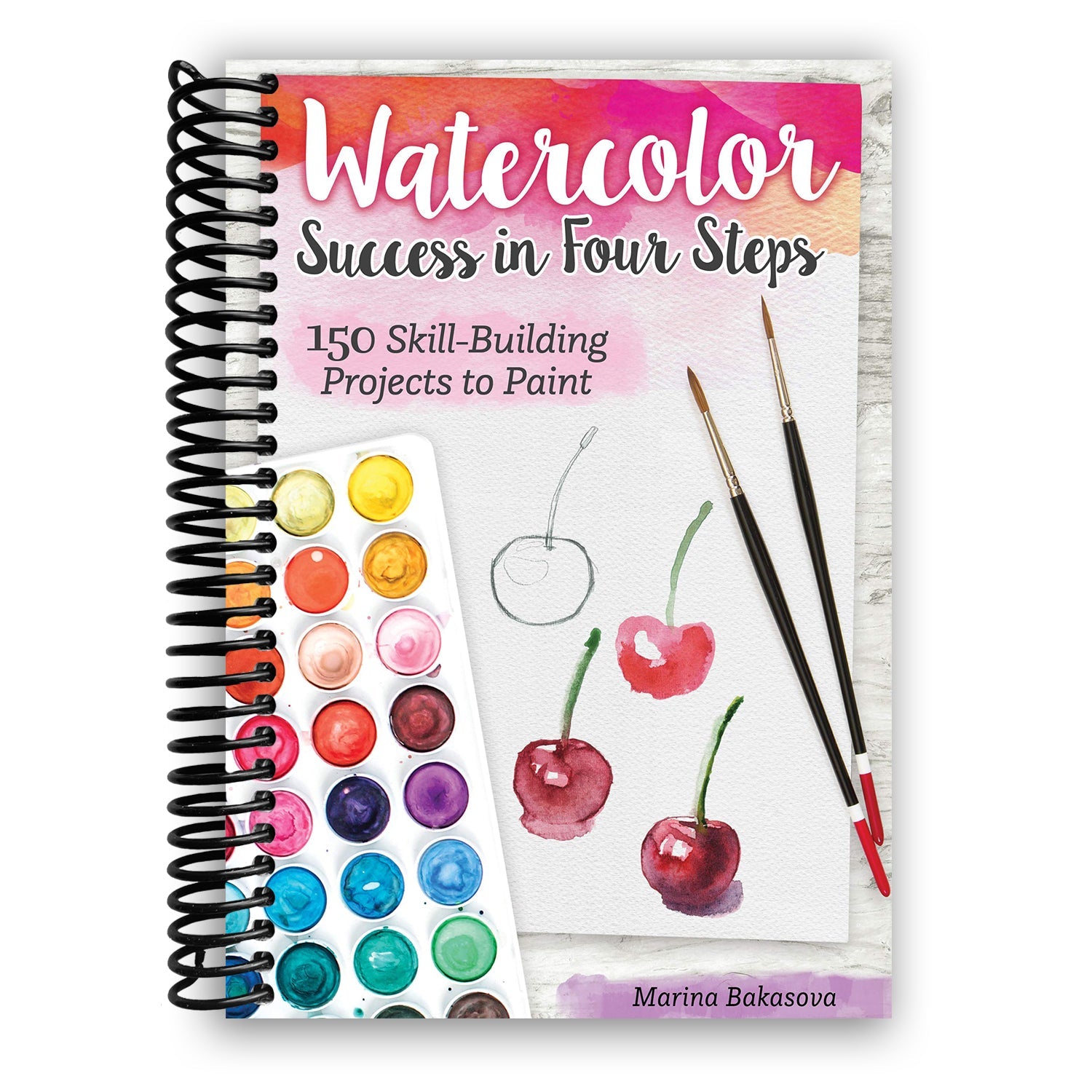 Master Watercolor Art in Four Easy Steps: 150 Engaging Projects for All Levels (Spiral Bound) - Korvel