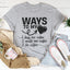 Camiseta Ways To My Love