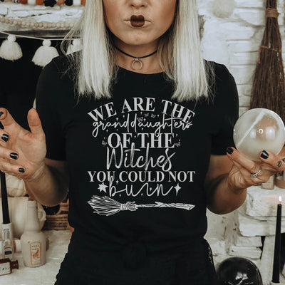 We Are The Granddaughters Of The Witches Tee - Korvel