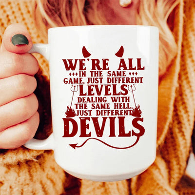 We're All In The Same Game Ceramic Mug - 15 oz