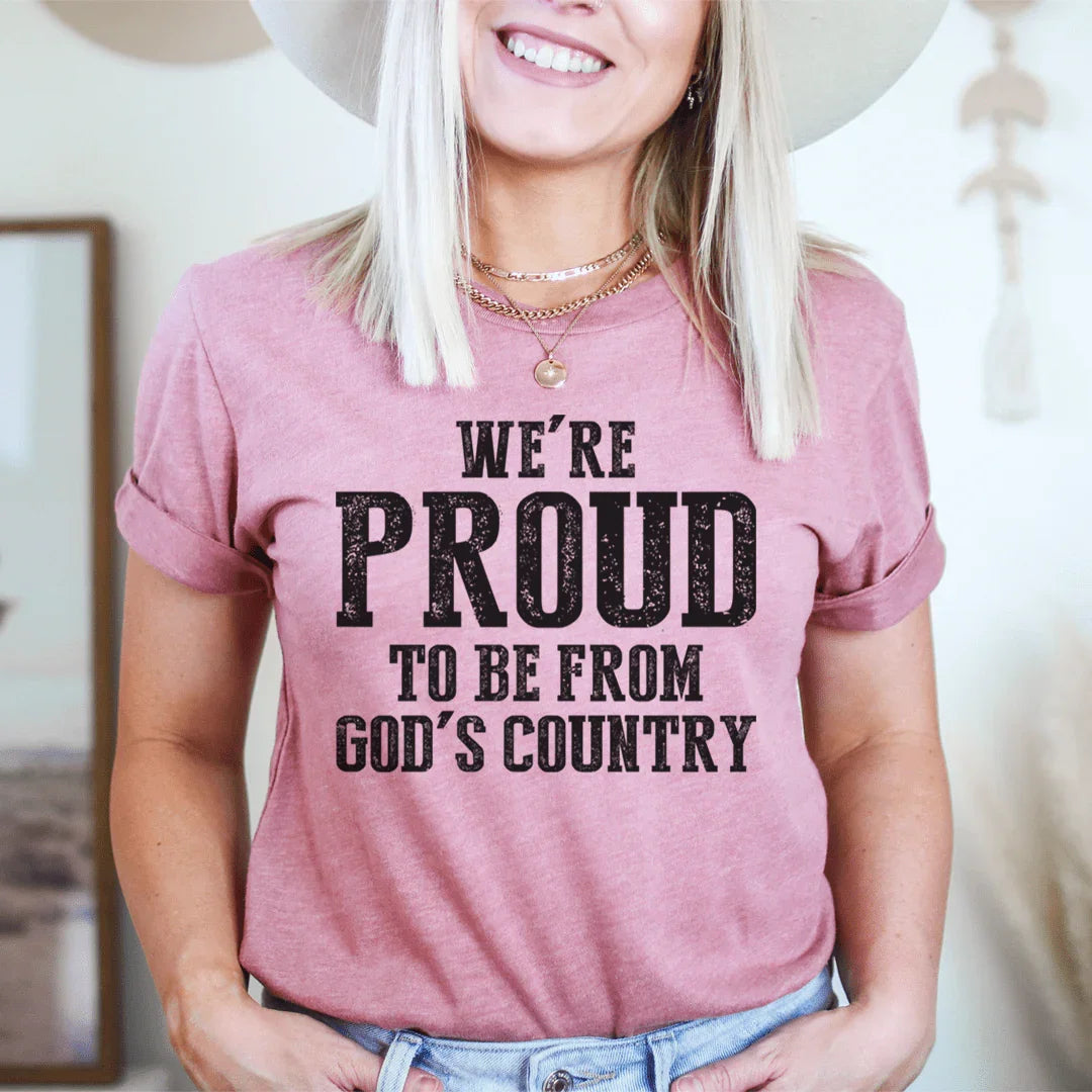 Proud To Be From God's Country Tee - Korvel