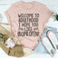 Welcome To Adulthood Tee