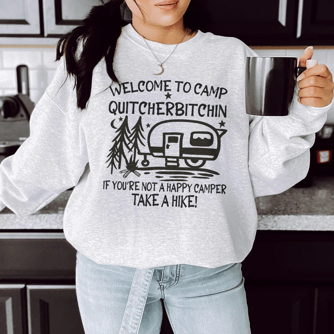 Sudadera Camp Quitcherbitchin