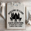 Welcome To Camp Quitcherbithin Sweatshirt