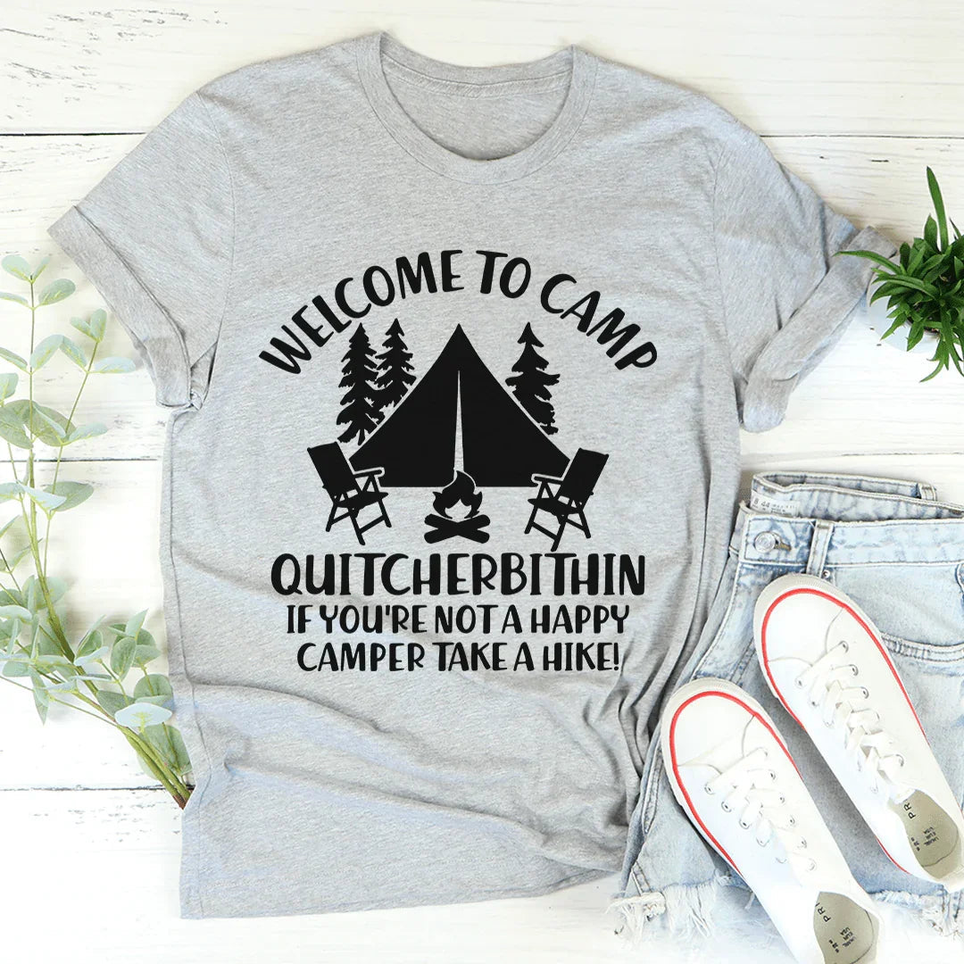 Welcome To Camp Quitcherbithin Tee - Korvel
