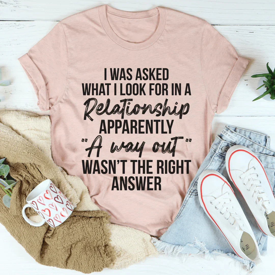 What I Look For In A Relationship Tee - Korvel