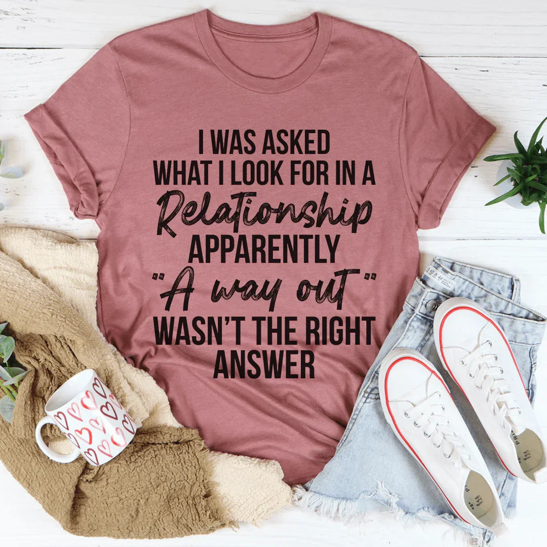 What I Look For In A Relationship Tee - Korvel