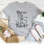 What Now Tee