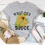 ¿Qué es la camiseta Shuck?