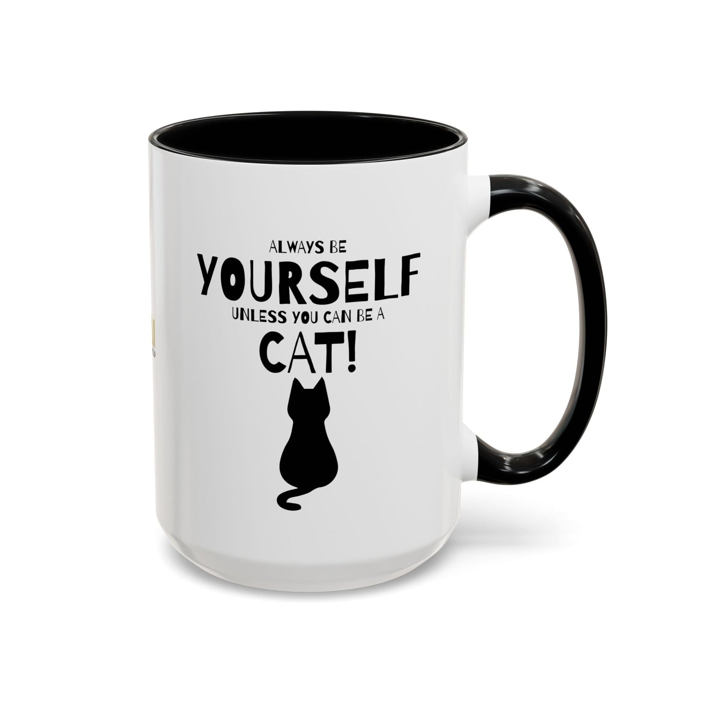 Taza de café para amantes de los gatos - Sé siempre tú mismo