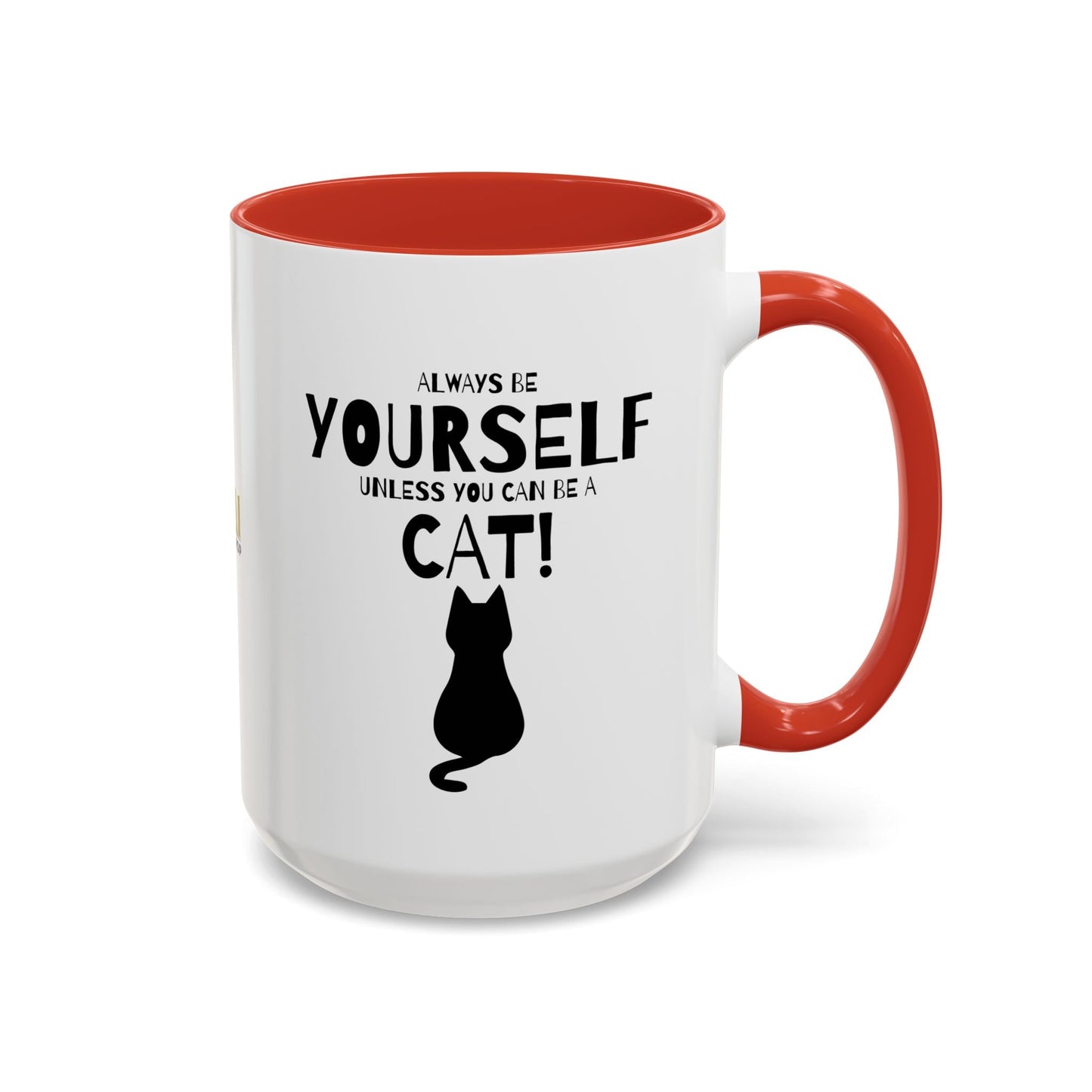 Taza de café para amantes de los gatos - Sé siempre tú mismo
