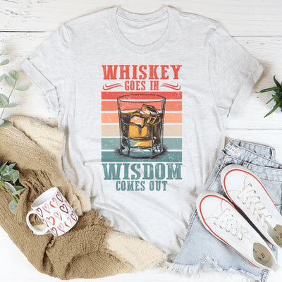 El whisky entra, la sabiduría sale. Tee
